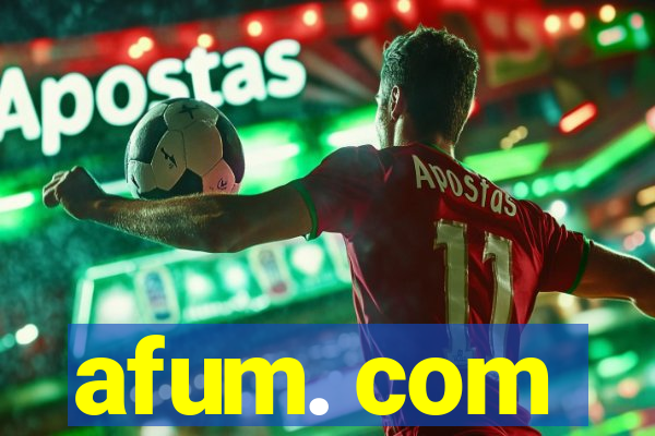 afum. com